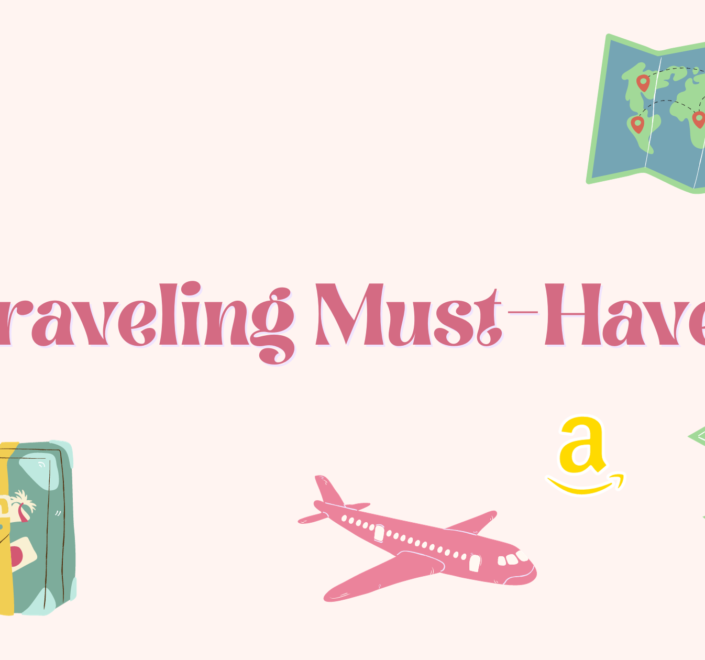 Traveling Must-Haves