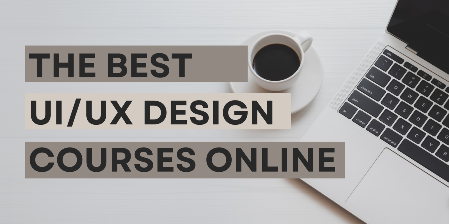 UI/UX Design Courses